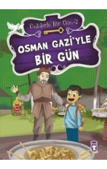 Osman Gaziyle Bir Gün