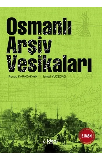 Osmanlı Arşiv Vesikaları