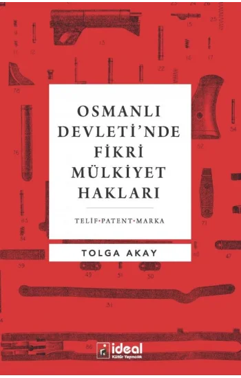 Osmanlıda Fikri Mülkiyet Hakları