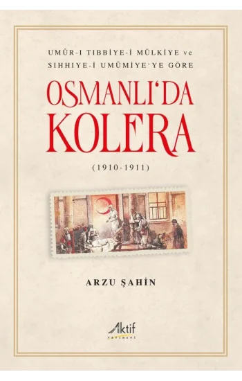 Osmanlıda Kolera (1910-1911)