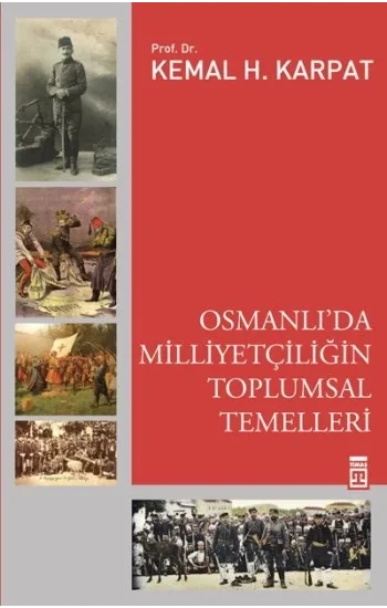 Osmanlıda Milliyetçiliğin Toplumsal Temelleri