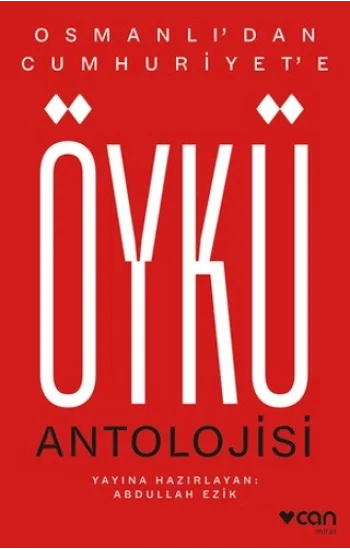 Osmanlıdan Cumhuriyete Öykü Antolojisi