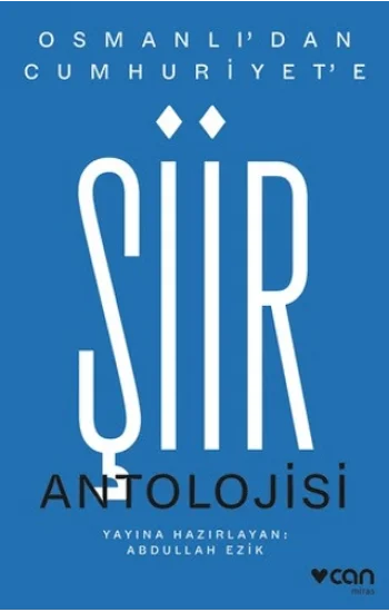 Osmanlıdan Cumhuriyete Şiir Antolojisi