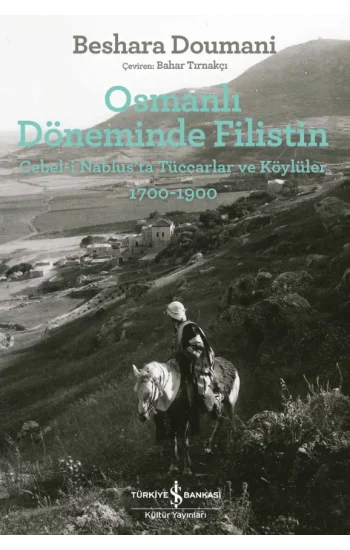 Osmanlı Döneminde Filistin
