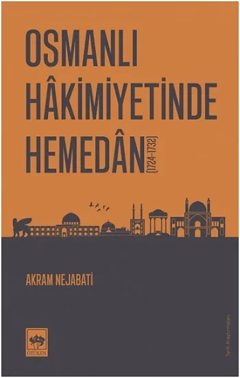Osmanlı Hakimiyetinde Hemedan