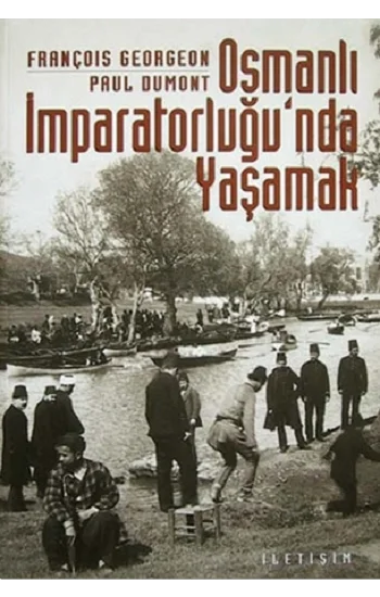 Osmanlı İmparatorluğunda Yaşamak