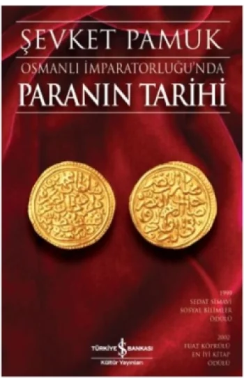 Osmanlı İmparatorluğunda Paranın Tarihi