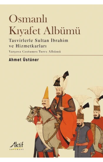 Osmanlı Kıyafet Albümü
