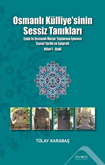 Osmanlı Külliyesinin Sessiz Tanıkları