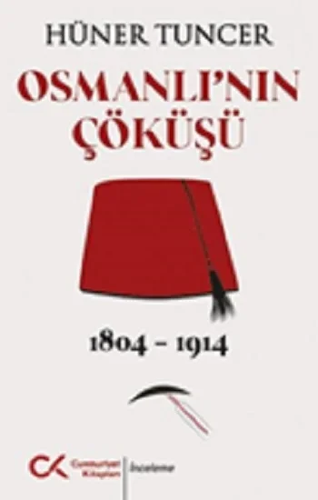 Osmanlının Çöküşü