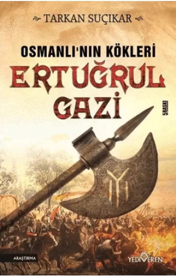 Osmanlının Kökleri Ertuğrul Gazi