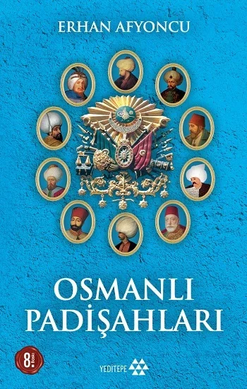 Osmanlı Padişahları
