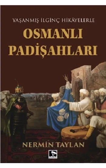 Osmanlı Padişahları