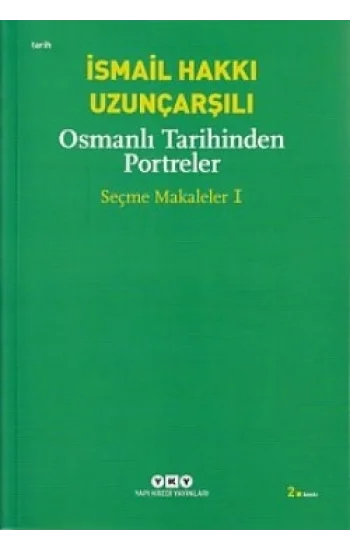 Osmanlı Tarihinden Portreler