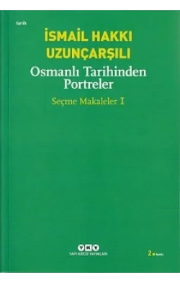 Osmanlı Tarihinden Portreler