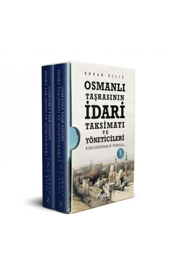 Osmanlı Taşrasının İdari Taksimatı ve Yöneticileri (2 Cilt Kutulu Set)