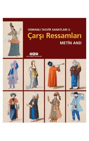 Osmanlı Tasvir Sanatları 2: Çarşı Ressamları
