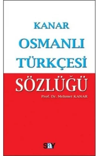 Osmanlı Türkçesi Sözlüğü (Küçük Boy)