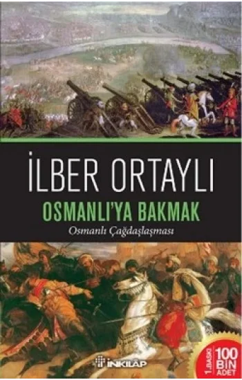 Osmanlıya Bakmak