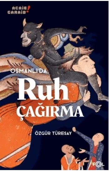 Osmanlıda Ruh Çağırma