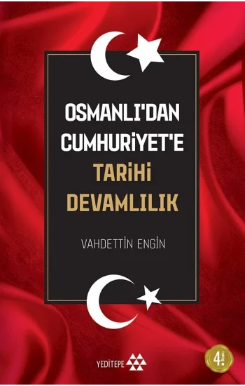Osmanlıdan Cumhuriyete Tarihi Devamlılık