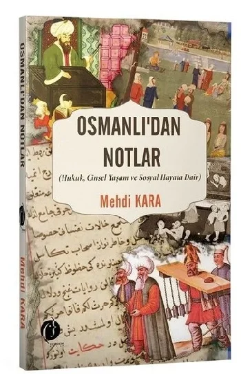 Osmanlıdan Notlar