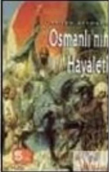 Osmanlının Hayaleti