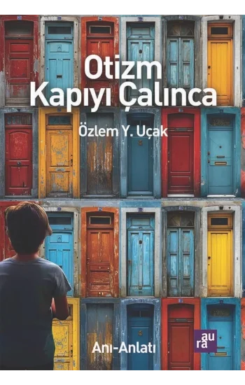 Otizm Kapıyı Çalınca
