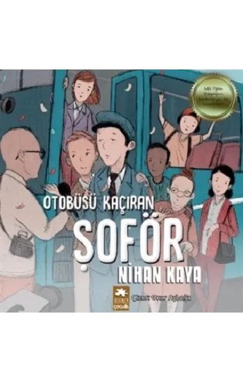 Otobüsü Kaçıran Şoför