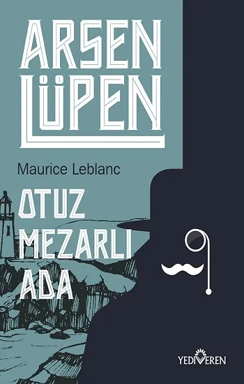 Otuz Mezarlı Ada - Arsen Lüpen