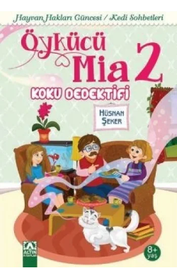 Öykücü Mia 2 - Koku Dedektifi