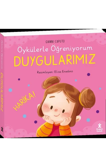 Öykülerle Öğreniyorum - Duygularımız