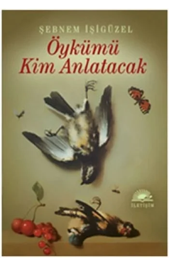 Öykümü Kim Anlatacak