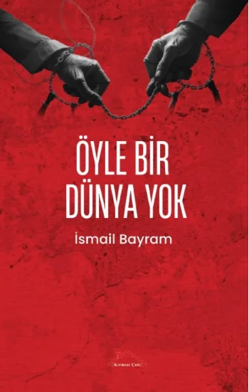 Öyle Bir Dünya Yok