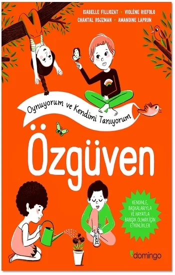 Oynuyorum ve Kendimi Tanıyorum -Özgüven