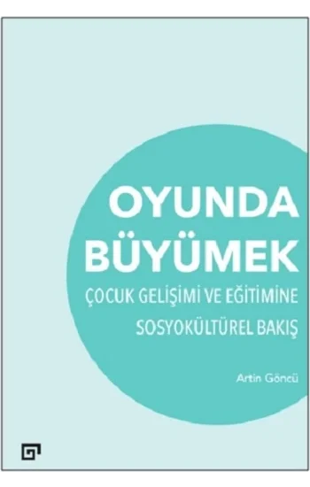 Oyunda Büyümek