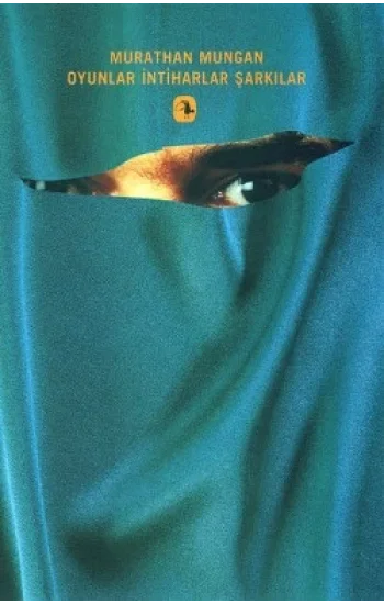 Oyunlar İntiharlar Şarkılar