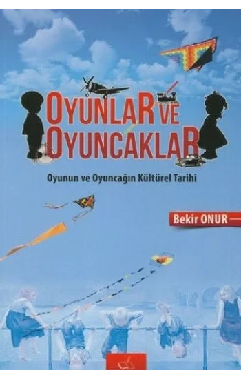 Oyunlar Ve Oyuncaklar