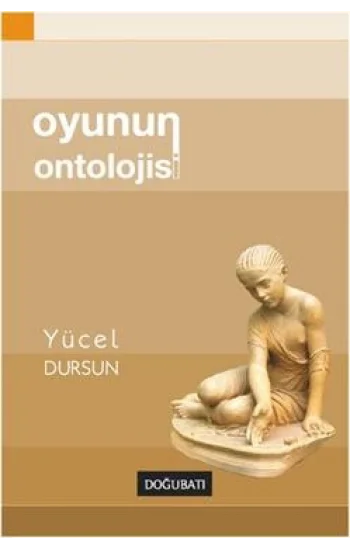 Oyunun Ontolojisi
