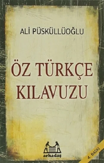 Öz Türkçe Kılavuzu