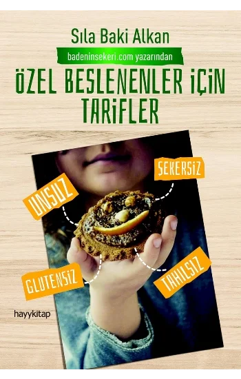 Özel Beslenenler İçin Tarifler