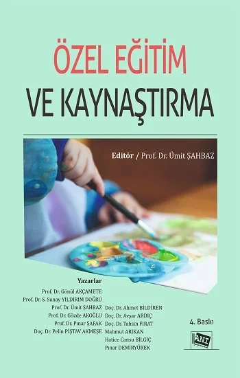 Özel Eğitim ve Kaynaştırma