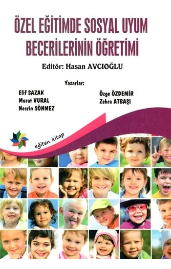 Özel Eğitimde Sosyal Uyum Becerilerinin Öğretimi