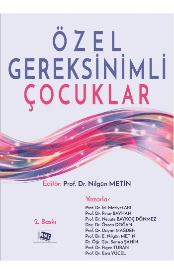 Özel Gereksinimli Çocuklar