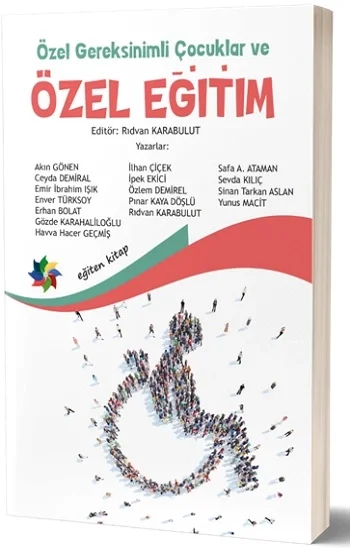 Özel Gereksinimli Çocuklar Ve Özel Eğitim