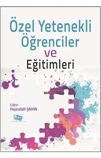 Özel Yetenekli Öğrenciler ve Eğitimleri