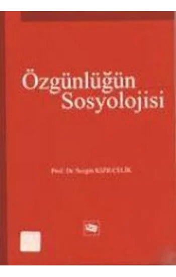 Özgünlüğün Sosyolojisi