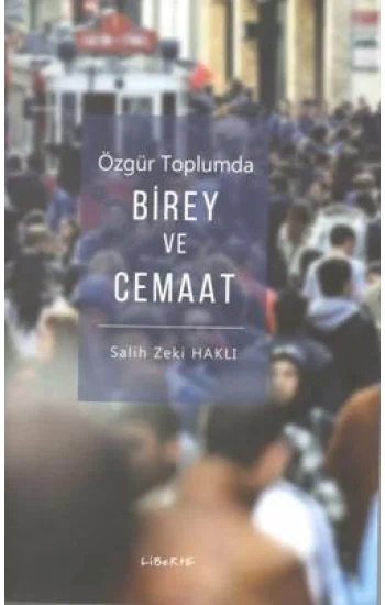 Özgür Toplumda Birey ve Cemaat