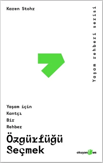 Özgürlüğü Seçmek