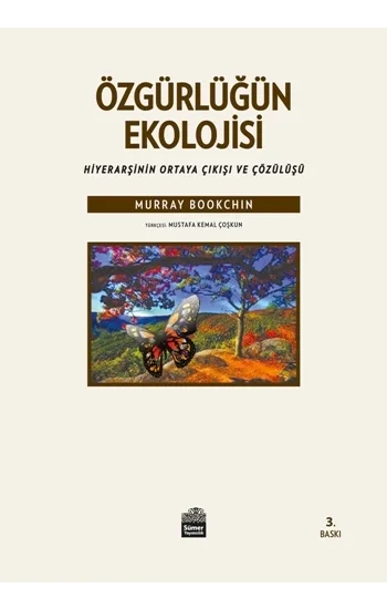 Özgürlüğün Ekolojisi